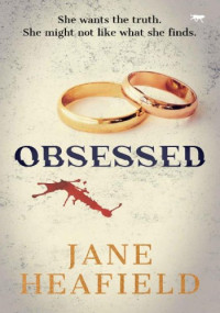 Jane Heafield — Obsessed