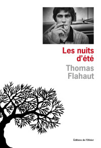 Flahaut, Thomas [Flahaut, Thomas] — Les Nuits d'été