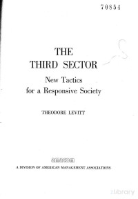 Theodore Levitt — The third sector: New tactics for a responsive society