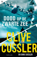 Clive Cussler, Joost van der Meer — Dood op de Zwarte Zee