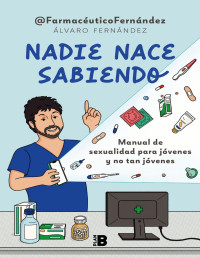 Álvaro Fernández — Nadie Nace Sabiendo