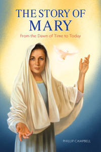 Campbell, Philip; — The Story of Mary