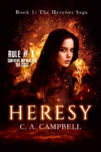 C. A. Campbell — Heresy