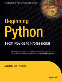 Magnus Lie Hetland — Beginning Python: From Novice to Professional