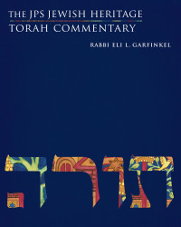 Eli L. Garfinkel; — The JPS Jewish Heritage Torah Commentary