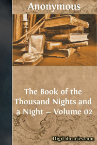 Anonymous — The Book of the Thousand Nights and a Night — Volume 02