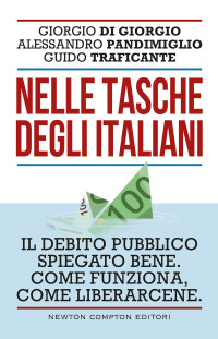 Giorgio Di Giorgio, Alessandro Pandimiglio, Guido Traficante — Nelle tasche degli italiani