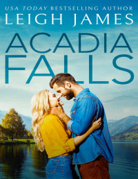 Leigh James — Acadia Falls