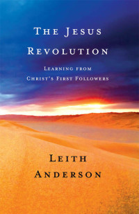 Leith Anderson; — The Jesus Revolution