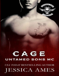 Jessica Ames — Cage (Untamed Sons MC)