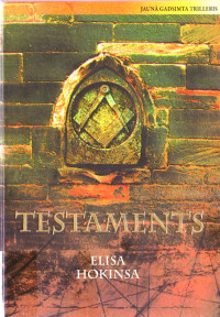 Elisa Hokinsa — Testaments