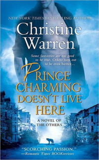 Christine Warren — Prince Charming Doesn't Live Here