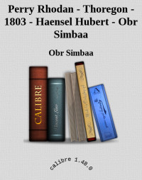 Obr Simbaa — Perry Rhodan - Thoregon - 1803 - Haensel Hubert - Obr Simbaa