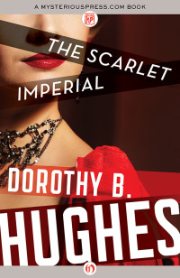 Dorothy B. Hughes — Scarlet Imperial
