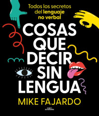 Mike Fajardo — Cosas que decir sin lengua