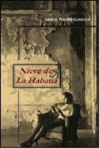 Andrés Portillo González — Nieve de La Habana