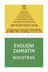 Evgueni I. Zamiátin — Nosotros