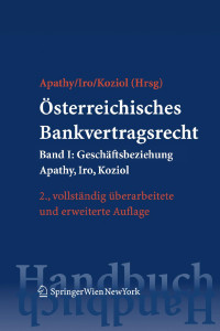 Apathy;Iro;Kozial — Österreichisches. ankvertragsrecht. Band 1. Geschäftsbeziehung