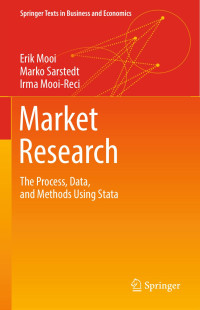 Erik Mooi & Marko Sarstedt & Irma Mooi-Reci — Market Research