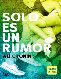 Ali Cronin — Solo Es Un Rumor