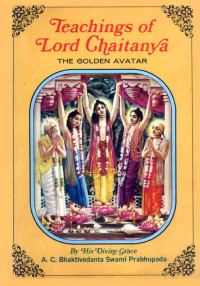 A.C. Bhaktivedanta Swami Prabhupada — Teachings of Lord Caitanya - 1968 Edition -- Prabhupada Books