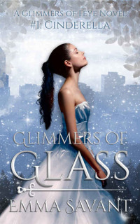 Emma Savant — Glimmers of Glass