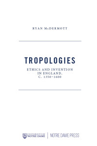 McDermott, Ryan; — Tropologies