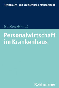 Julia Oswald — Personalwirtschaft im Krankenhaus