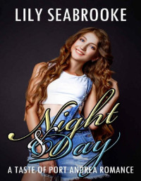 Lily Seabrooke — Night & Day (Taste of Port Andrea)