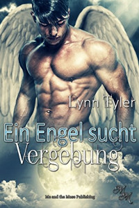 Lynn Tyler — Redeemed - Ein Engel sucht Vergebung