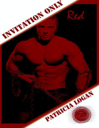 Patricia Logan — Logan-InvitationOnly-Red