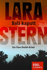 Lara Stern [Stern, Lara] — Bali kaputt