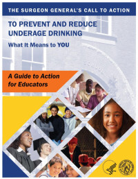 unknown — Educator Guide to Prevent & Reduce Underage Drinking