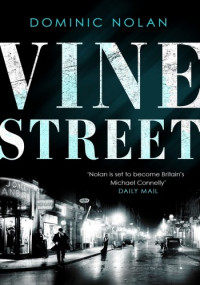 Dominic Nolan — Vine Street