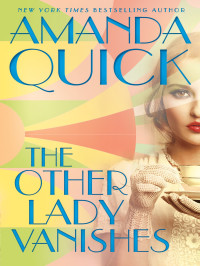 Amanda Quick — The Other Lady Vanishes