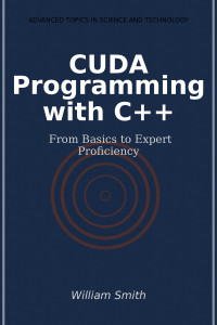 -- — CUDA Programming with C++ ：From Basics to Expert Proficiency