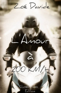 Davide Zoe — L'amour à 200 km/h