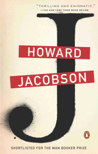 Howard Jacobson — J