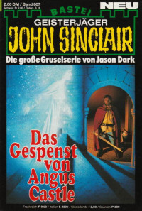 Dark, Jason — [John Sinclair 0807] • Das Gespenst von Angus Castle