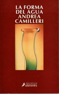 Andrea Camilleri — La Forma Del Agua