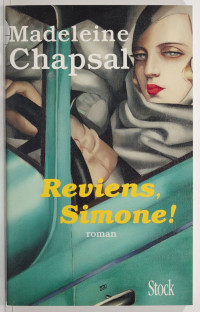 Madeleine Chapsal — Reviens, Simone!