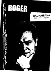 roger bourdin — Bachaniana for flute