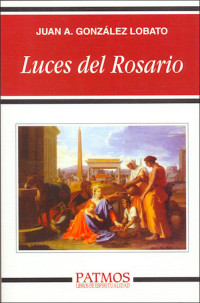 Juan Antonio Gonzlez Lobato; — Luces del Rosario