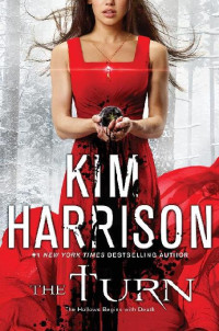 Kim Harrison — The Turn