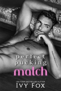 Ivy Fox — Perfect Pucking Match