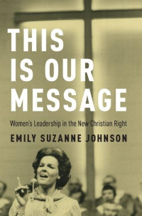 Emily S. Johnson — This Is Our Message