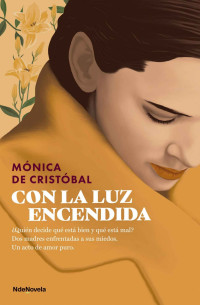 Mónica de Cristóbal — Con la luz encendida