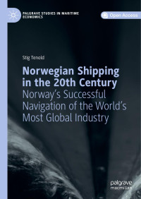 Stig Tenold — Norwegian Ship** in the 20th Century