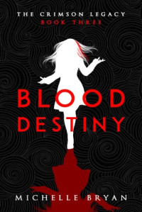 Michelle Bryan  — Blood Destiny