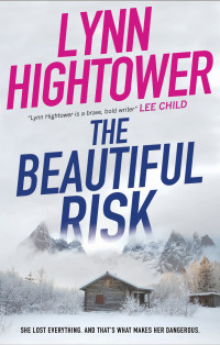 Lynn Hightower — The Beautiful Risk